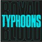 Royal Blood - Typhoons (Single, 2021) - 7" Vinyl