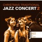 Various Artists - Jazz na Hradě - Christmas Traditional Jazz Concert 2 (2002)