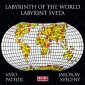 Vašo Patejdl, Jaroslav Svěcený - Labyrinth Of The World / Labyrint sveta (Reedice 2023)