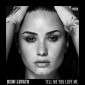 Demi Lovato - Tell Me You Love Me (2017) 
