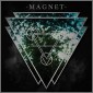 Magnet - Feel Your Fire (Limited Editon, 2017) - Vinyl 